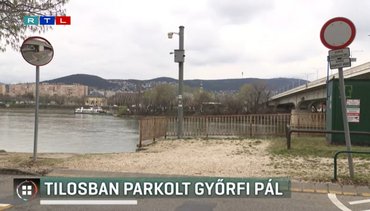 Ide senki más nem hajthat be, csak akinek a cégneve a kiegészítő táblákon szerepel... Kép: RTL.hu